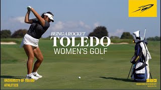 Toledo Women's Golf - Being A Rocket