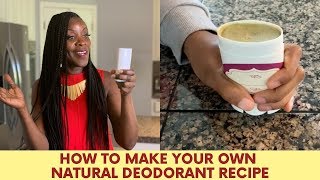 How to Make Your Own Chemical Free Natural Deodorant Recipe