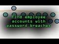 Find Employee Accounts with Password Breaches Using Maltego [Tutorial]