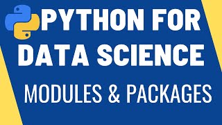 Modules and Packages | Import Statements | What are modules? | Python for Data Science