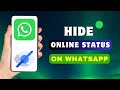 How To Hide Online Status On WhatsApp