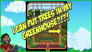 How to plant trees in your greenhouse in Stardew Valley (1.6 friendly)