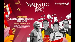 Webinar : Bongkar Peluang Bisnis Agen Jatim - Majestic 2024