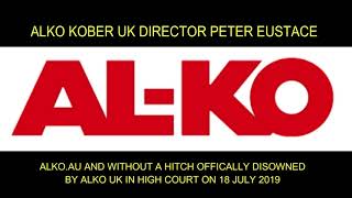 ALKO UK LTD PETER EUSTACE DISOWNS ALKO AUSTRALIA IN UK HIGH COURT AKS ESC ATC MAMMUT