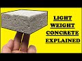 Lightweight Concrete Explained