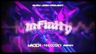 Guru Josh Project - Infinity 2023 ( M4CSON & MATIOSKY REMIX )