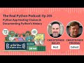 Python App Hosting Choices & Documenting Python's History | Real Python Podcast #265