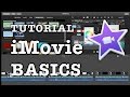 iMovie Basics: Video editing tutorial for beginners iMovie Basics: Video editing tutorial for beginners
