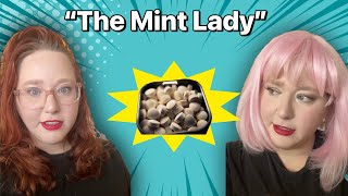 “The Mint Lady” (Restaurant Story)