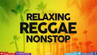 REGGAE REMIX NONSTOP VOL.01 💖 English Reggae Music 2021 💖 Non Stop Reggae Compilation 💖