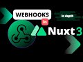 Nuxt 3 tutorial part 3. webhooks in nuxt 3