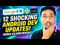 Google I/O 2026: Huge Updates for Android Developers!