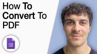 How to Convert Google Form to PDF [2025 Full Guide]