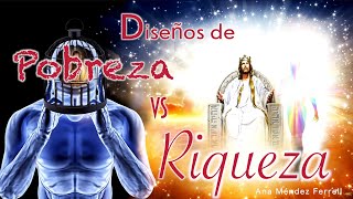 Diseño De Riqueza VS Pobreza | Ana Méndez Ferrell