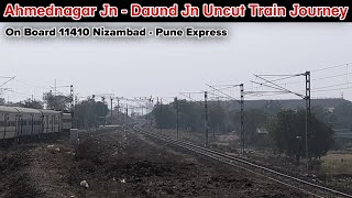 Manmad - Daund Doubling Updates Part 12 : On Board 11410 Nizambad - Pune Express Uncut Jounery