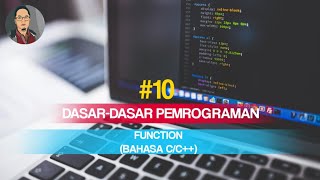#10 FUNCTIONS AND IMPLEMENTATION IN C/C++ PROGRAMMING