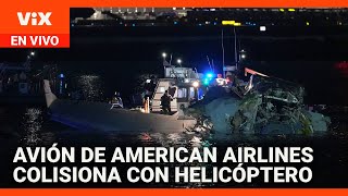 Choque de avión de pasajeros con un helicóptero militar en Washington DC: Esto se sabe