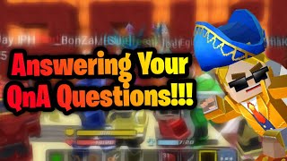 Answering Your QnA Questions!!!