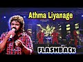 Athma liyanage with flashback