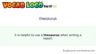 Thesaurus – English Pronunciation, Definition, Synonyms, Antonyms, Example Sentence