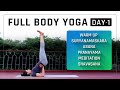 Day 1 of 3 days Full Body Yoga - Intermediate Level Yoga For Weight Loss