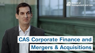 CAS Corporate Finance and Mergers \u0026 Acquisitions