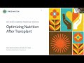 Optimizing Nutrition After Transplant | 2022 BMT Reunion Workshops