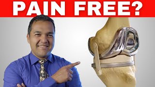 Will my knee be pain free after knee replacement surgery?