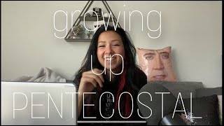 growing up pentecostal