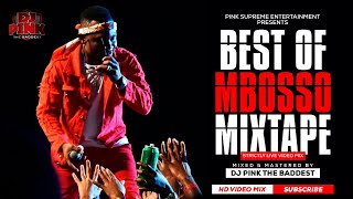 DJ PINK THE BADDEST - BEST OF MBOSSO  MIX (STRICTLY LIVE  MIX) HUYU HAPA | FALL