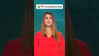 TF1 A VRAIMENT OSÉ 😅 #tf1 #journal #drole #pourtoi #ad #fyp #mdr #lol #shorts