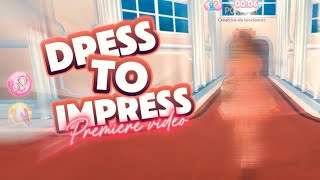 DRESS TO IMPRESS || PREMIÈRE VIDÉO ♥