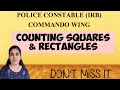 POLICE CONSTABLE (IRB)COMMANDO WING SPECIAL || COUNTING SQUARES &RECTANGLES||NON VERBAL REASONING ||