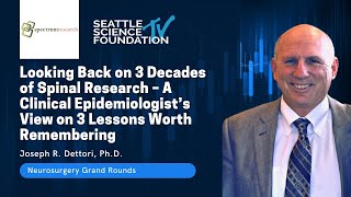 A Clinical Epidemiologist’s View on 3 Lessons Worth Remembering - Joseph R. Dettori, Ph.D.