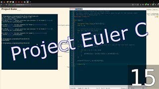 Project Euler #15 (in C): Lattice Paths