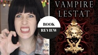 The Vampire Lestat (The Vampire Chronicles #2) | REVIEW