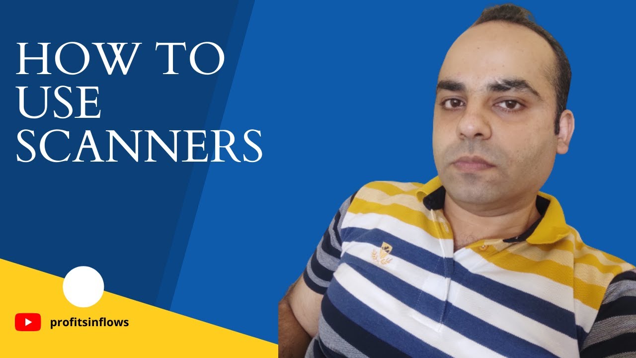 Scanners Tutorial Youtube