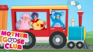 Freight Train - Mother Goose Club Phonics Songs