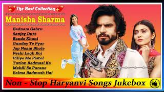 The Best Collection Of ( Manisha sharma ) mp3 Jukebox || Best song of ( manisha sharma )