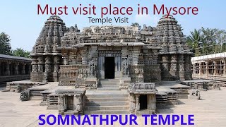 SOMNATHPUR TEMPLE - KARNATAKA | AMAZING TEMPLES OF INDIA | EYE-CATCHING CARVINGS - MUST WATCHABLE