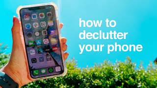 How to Declutter Your Phone📱 | decrease screen time & increase productivity