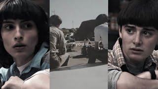 byler edits bcs we could’ve had it all