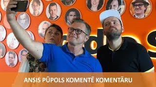 Komentē Komentāru - Ansis Pūpols