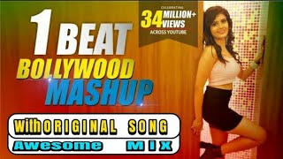 1 Beat Bollywood Mashup | Khwahish Gal | Original Songs Combination | ASR Focus