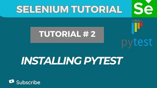 Pytest Installation for Automation Testing | Python Setup Step by Step