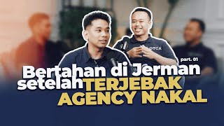 Cerita OTCA Bertahan di Jerman Setelah Terjebak Agency Nakal Part 1