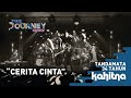 The Journey Show 2.0 Kahitna - Cerita Cinta #Tandamata34thKahitna