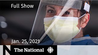 CBC News: The National  | COVID-19 in Canada, one year later | Jan. 25, 2021