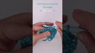 Crochet Basics - Half Double Crochet Decrease