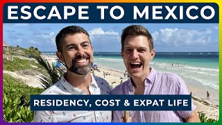 MOVING TO MEXICO – Residency, Cost, & Expat Life